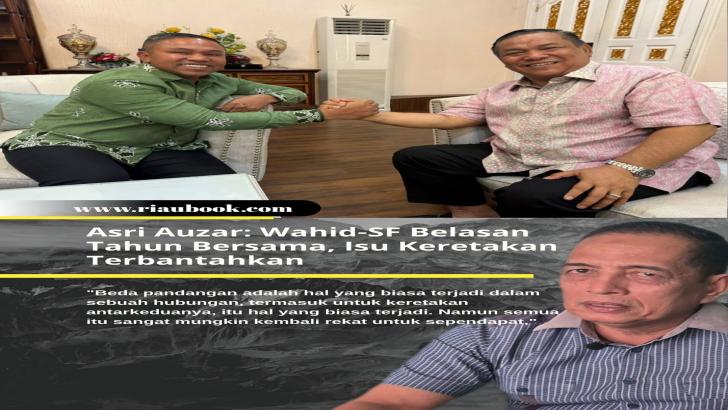 Asri Auzar: Wahid-SF Belasan Tahun Bersama, Isu Keretakan Terbantahkan