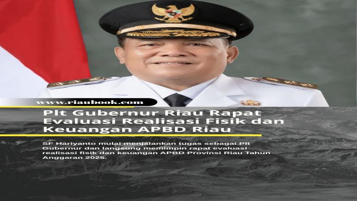 Plt Gubernur Riau Rapat Evaluasi Realisasi Fisik dan Keuangan APBD Riau