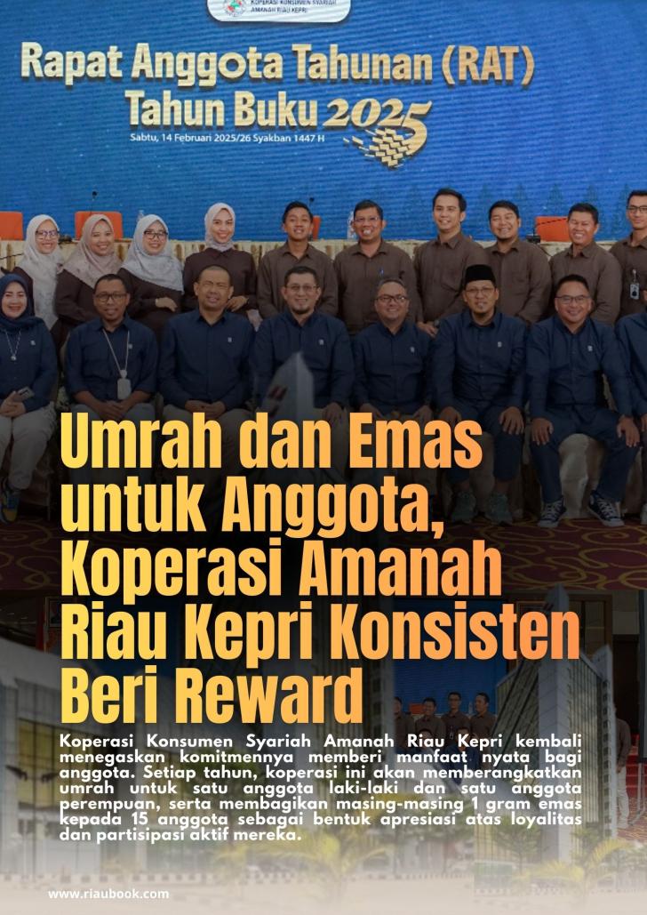 Umrah dan Emas untuk Anggota, Koperasi Amanah Riau Kepri Konsisten Beri Reward
