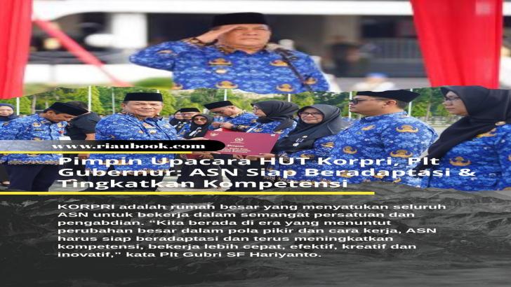 Pimpin Upacara HUT Korpri, Plt Gubernur: ASN Siap Beradaptasi & Tingkatkan Kompetensi