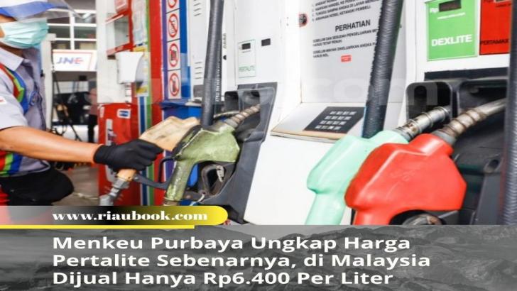 Menkeu Purbaya Ungkap Harga Pertalite Sebenarnya, di Malaysia Dijual Hanya Rp6.400 Per Liter