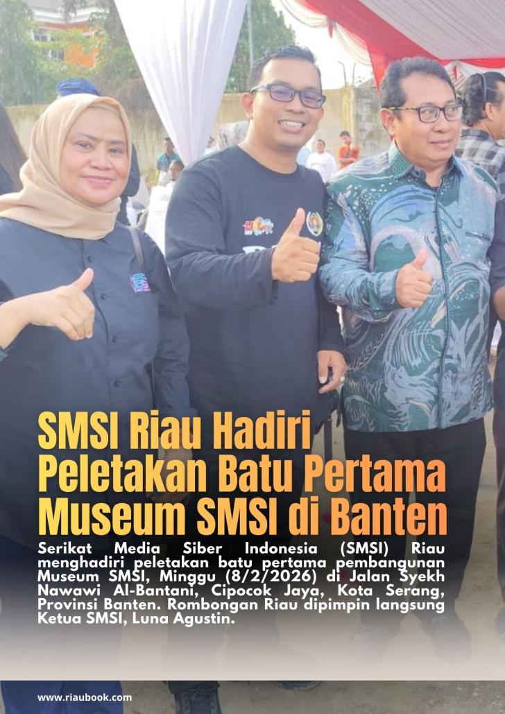 SMSI Riau Hadiri Peletakan Batu Pertama Museum SMSI di Banten