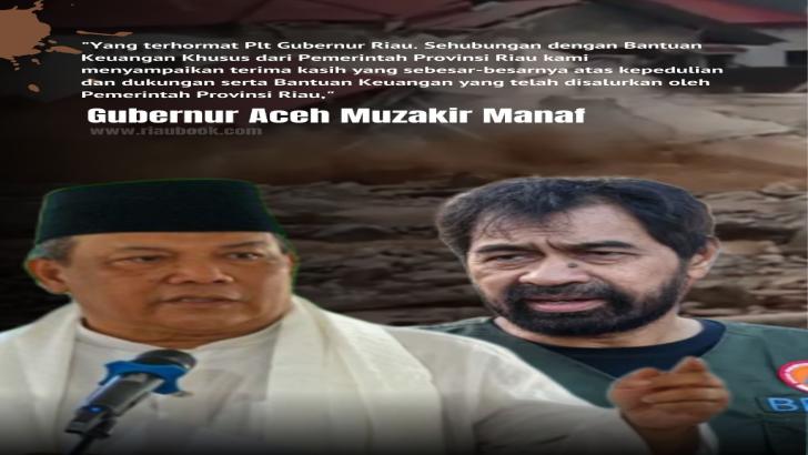 Gubernur Aceh Ucapkan Terimakasih ke Plt Gubernur Riau Atas Bantuan Korban Bencana