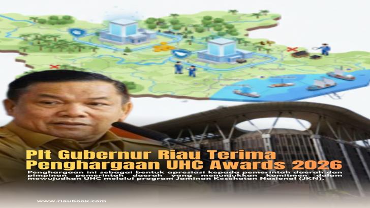 Plt Gubernur Riau Terima Penghargaan UHC Awards 2026